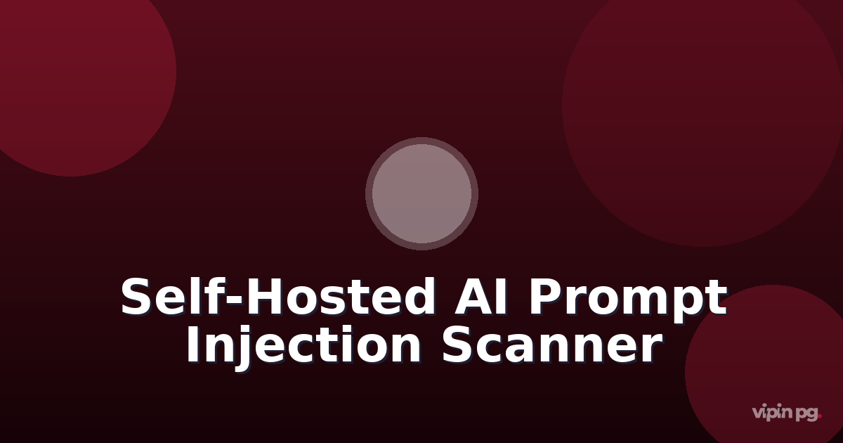 Building a self-hosted AI chatbot security scanner that tests prompt injection vulnerabilities in locally hosted LLMs