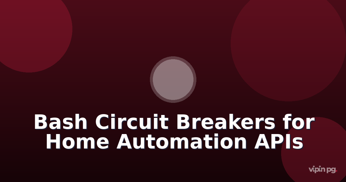 Implementing bash script circuit breakers for unreliable home automation apis: exponential backoff and fallback endpoints