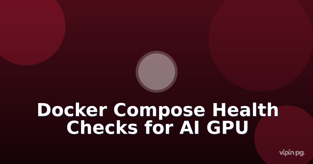 Setting Up Docker Compose Health Checks for Self-Hosted AI Models That Monitor GPU Memory Leaks and Trigger Automatic Restarts