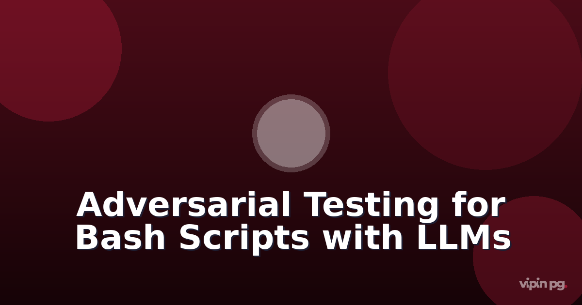 building adversarial testing for bash scripts with local llms: using code generation models to find edge cases