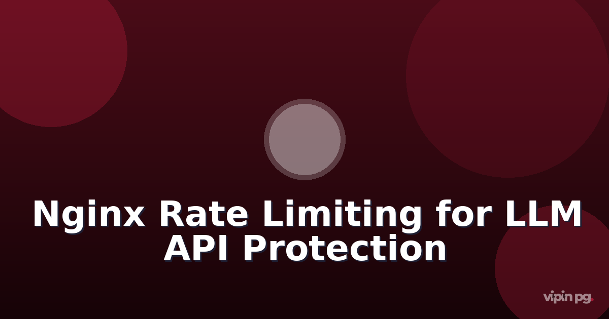 Building Nginx Rate Limiting Rules to Prevent AI API Abuse: Protecting Self-Hosted LLM Endpoints from Credential Stuffing