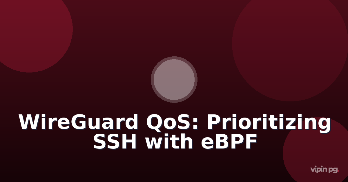 Configuring WireGuard QoS policies with tc and eBPF to prioritize SSH traffic over bulk transfers in unstable connections