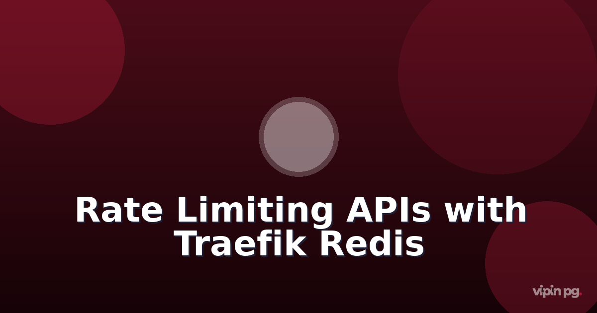 implementing rate limiting for self-hosted api endpoints: combining traefik middleware with redis for distributed request throttling across docker swarm nodes