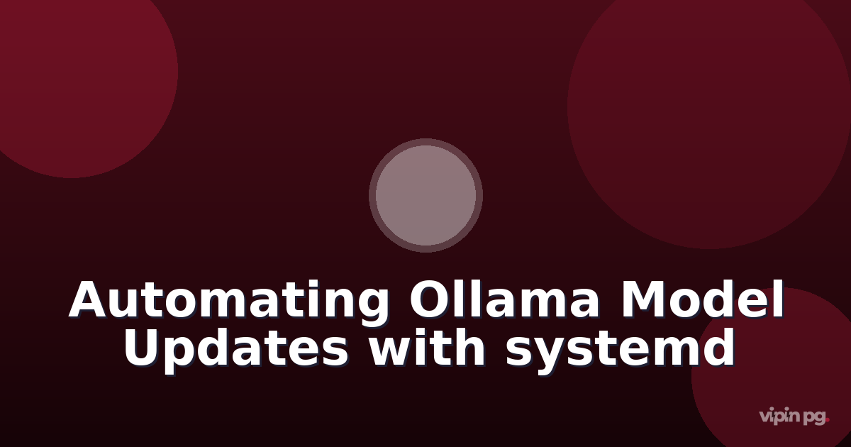 Setting up automated model updates for Ollama using systemd timers and custom bash scripts to pull quantized GGUF files from Hugging Face