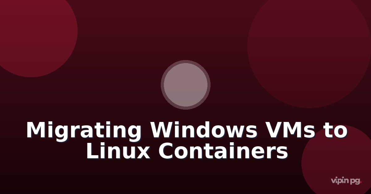 Migrating Windows Vm Workloads to Linux Containers on Proxmox:  Converting Legacy Services to Docker After Windows 10 Eol