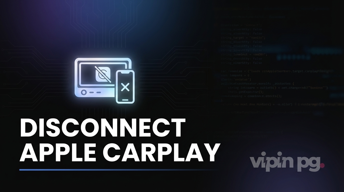 How to Disconnect Apple CarPlay And Steps to Unpairing or Turning Off CarPlay on Your iPhone