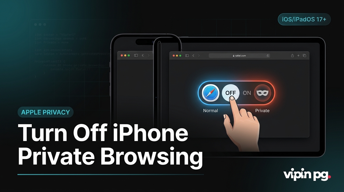 How to Turn Off Private Browsing on iPhone and iPad