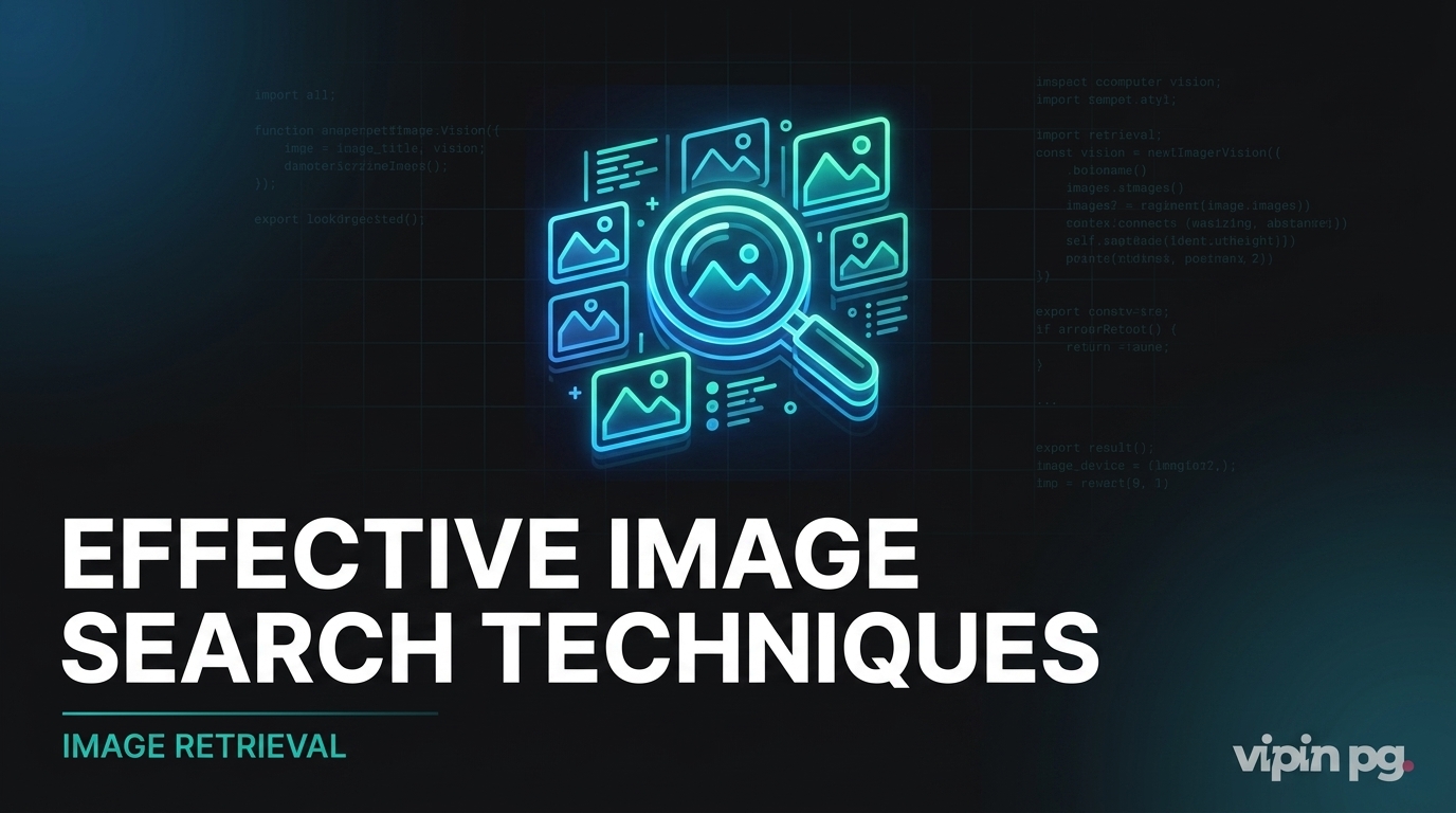 What are the Effective Image Search Techniques For Accurate Results