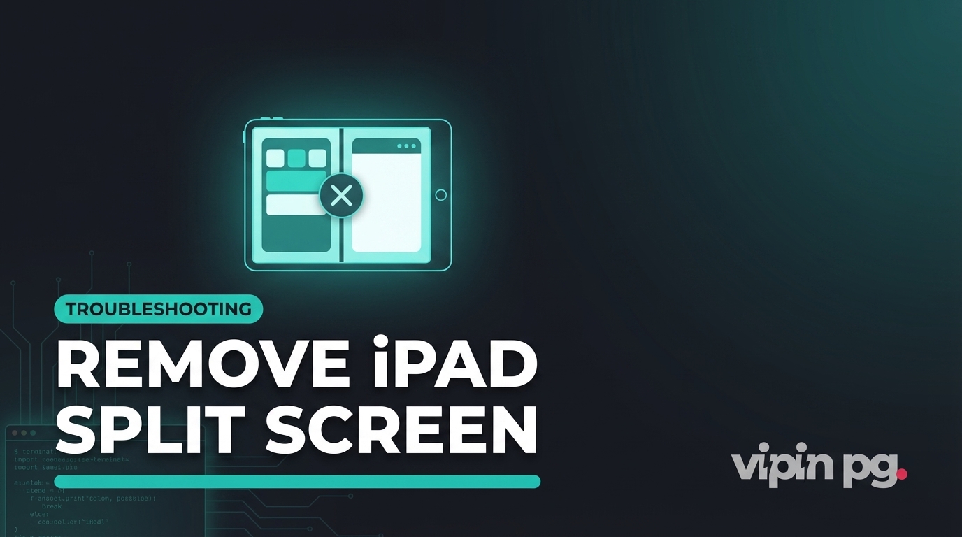Why is My iPad in Split Screen and How Do I Remove it?